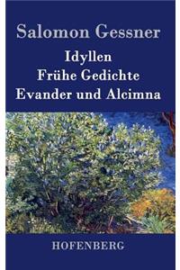 Idyllen / Frühe Gedichte / Evander und Alcimna
