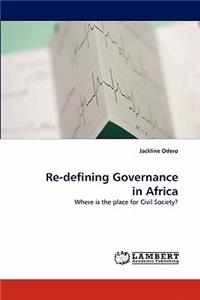Re-Defining Governance in Africa