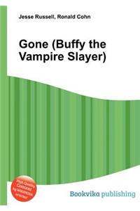 Gone (Buffy the Vampire Slayer)