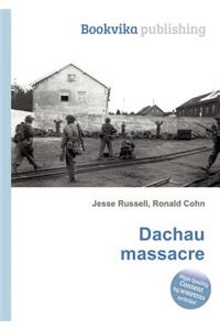 Dachau Massacre