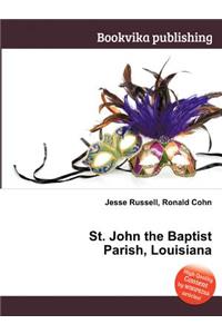 St. John the Baptist Parish, Louisiana