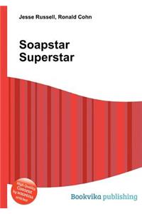 Soapstar Superstar
