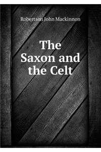 The Saxon and the Celt