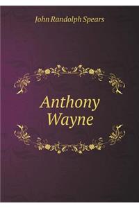 Anthony Wayne