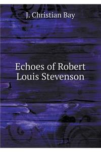 Echoes of Robert Louis Stevenson