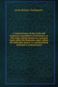 A REMONSTRANCE OF THE LORDS AND COMMONS