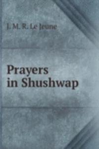 Prayers in Shushwap