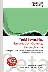 Todd Township, Huntingdon County, Pennsylvania