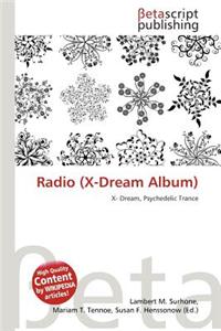 Radio (X-Dream Album)