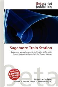 Sagamore Train Station