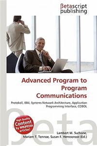 Advanced Program to Program Communications