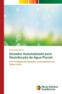 Dosador Automatizado para Desinfecção de Água Pluvial