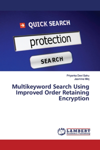 Multikeyword Search Using Improved Order Retaining Encryption