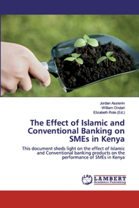 Effect of Islamic and Conventional Banking on SMEs in Kenya