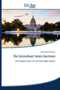 De Grondwet leren kennen