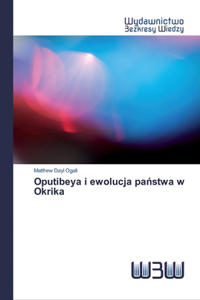 Oputibeya i ewolucja państwa w Okrika