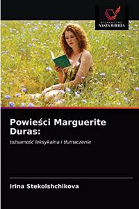 Powieści Marguerite Duras