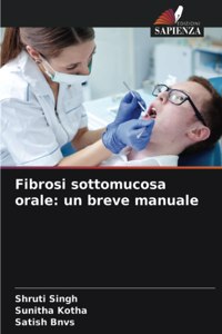 Fibrosi sottomucosa orale
