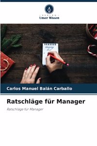 Ratschläge für Manager