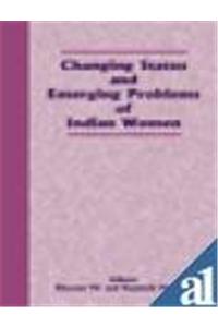 Changing Status and Emerging Problems Of Indian Women