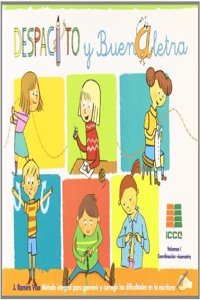 Despacito se llega lejos : metodo para prevenir y corregir las dificultades en la escritura