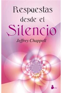 Respuestas Desde el Silencio