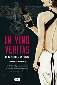 In vino veritas: En el vino esta la verdad