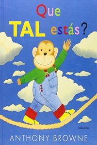 Que tal estas?