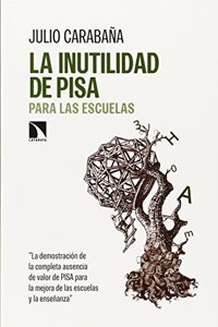 La inutilidad del Informe PISA