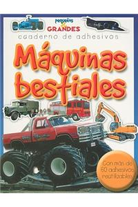 Máquinas Bestiales