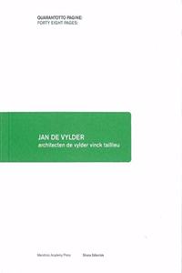 Jan De Vylder: Architecture of Vylder Vinck Tallieu