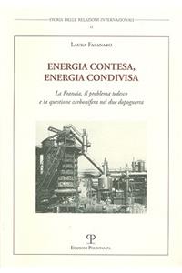 Energia Contesa, Energia Condivisa