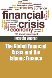 Global Financial Crisis and the Islamic Finance