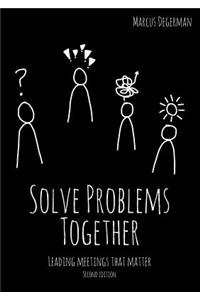 Solve Problems Together