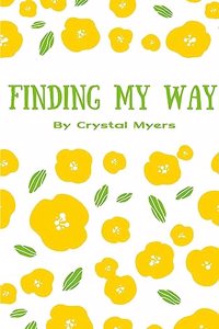 Finding My Way.