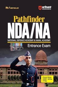 Arihant Pathfinder NDA/NA National Defence Academy & Naval Academy Entrance Exam | Study Notes | 8000+ MCQs | PYQs