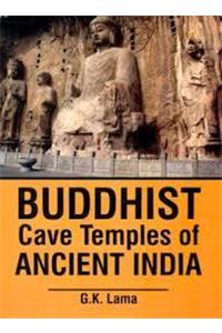 Buddhist Cave Temples of Ancient India