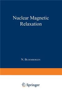 Nuclear Magnetic Relaxation