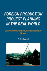 Foreign Production Project Planning In The Real World