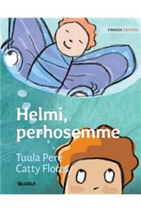 Helmi, Perhosemme