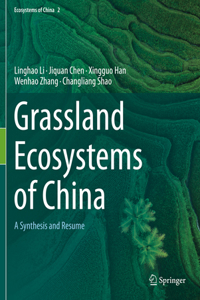 Grassland Ecosystems of China