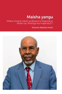 Maisha yangu