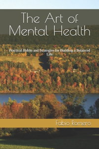 The Art of Mental Health