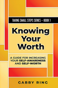 Knowing Your Worth