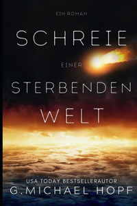 Schreie einer Sterbenden Welt