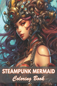 Steampunk Mermaid Coloring Book