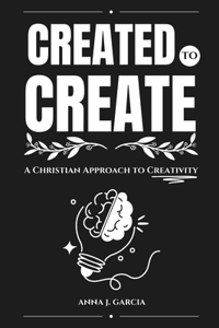 Created to Create