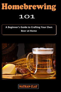 Homebrewing 101