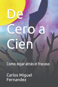 De Cero a Cien