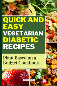 Quick and Easy Vegetarian Diabetic Recipes